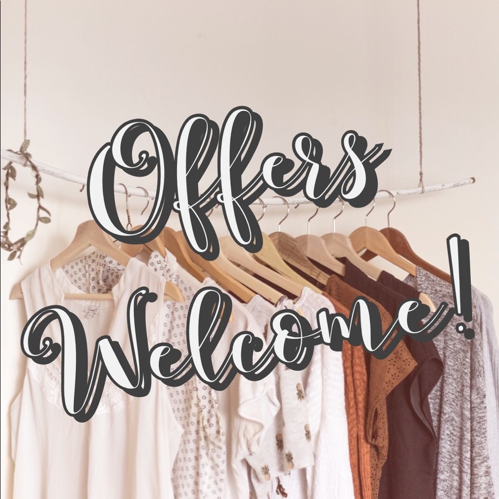 Offers Welcome!